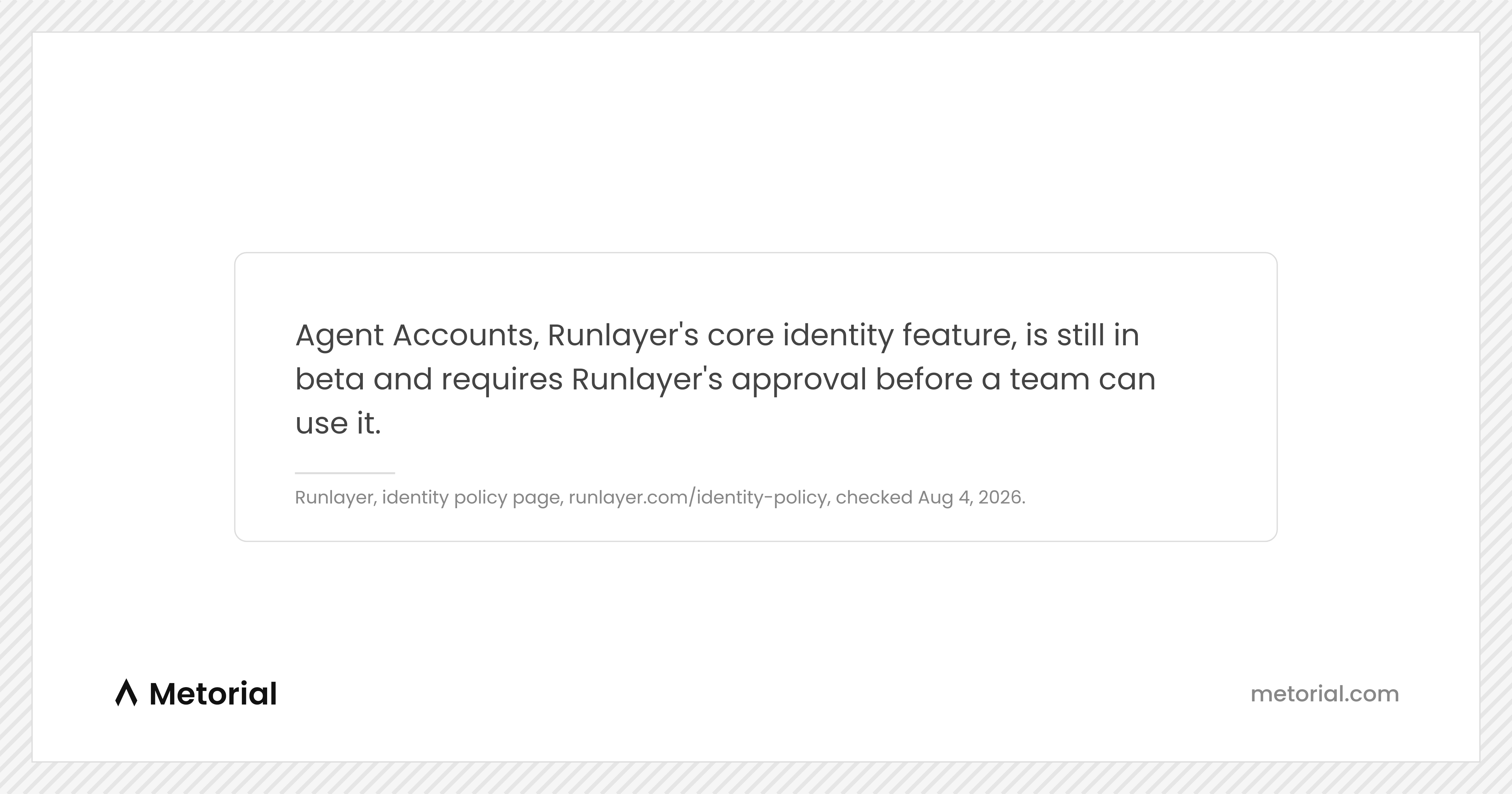 Agent Accounts, Runlayer's core identity feature, is still in beta and requires Runlayer's approval before a team can use it